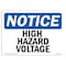 Signmission Safety Sign, OSHA Notice, 12" Height, 18" Width, High Hazardous Voltage Sign, Landscape OS-NS-D-1218-L-13467 - alternate 1